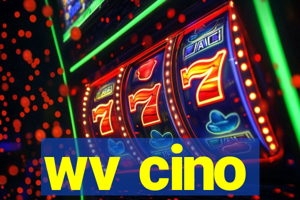 wv cino